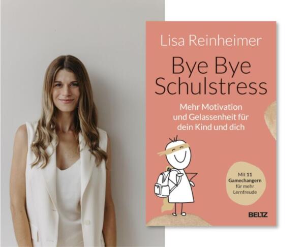Bye Bye Schulstress Aufmacher mit LIsa Reinheimer